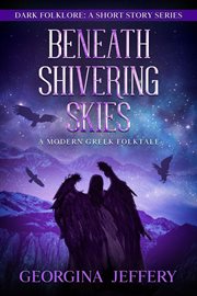 Beneath Shivering Skies cover image