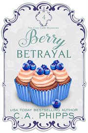 Berry Betrayal : Cozy Café cover image