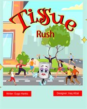 Tissue rush cover image