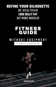 Guide to fitness without equipment cover image