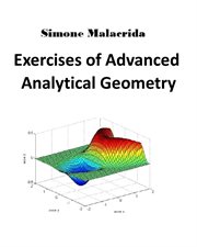 Exercises of Advanced Analytical Geometry cover image