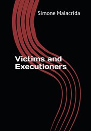 Victims and executioners cover image