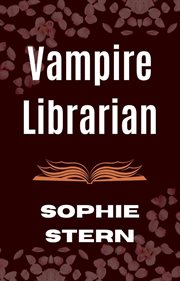 Vampire librarian cover image