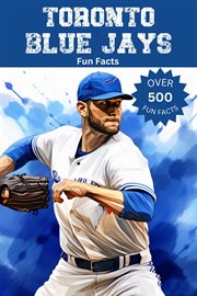 Toronto Blue Jays Fun Facts cover image