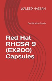 Red Hat RHCSA 9 (EX200) Capsules Certification Guide cover image