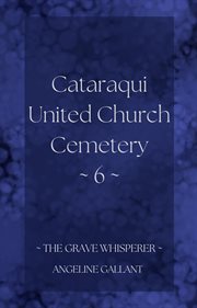 Cataraqui United Church Cemetery 6 cover image