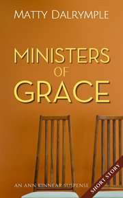Ministers of Grace cover image