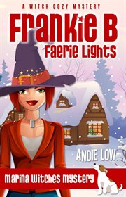 Frankie B: Faerie Lights : Faerie Lights cover image