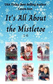 It's all about the mistletoe collection cover image