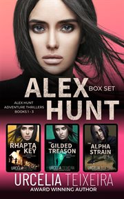 Alex Hunt Box Set : Books #1-3. Alex Hunt Adventure Thrillers cover image