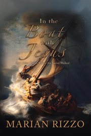 In the boat with jesus: and other places where the savior walked : And Other Places Where the Savior Walked cover image