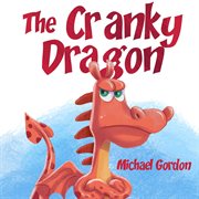 The Cranky Dragon cover image