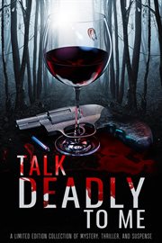 Talk Deadly to Me cover image