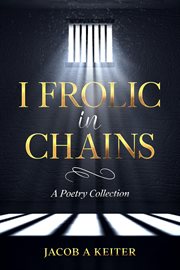 I frolic in chains cover image