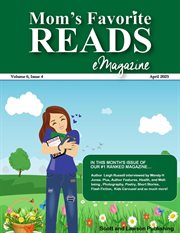 Mom's Favorite Reads eMagazine April 2023 : Mom's Favorite Reads eMagazine cover image