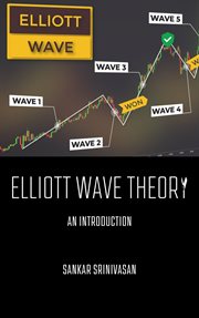 Elliott Wave Theory: An Introduction : an introduction cover image