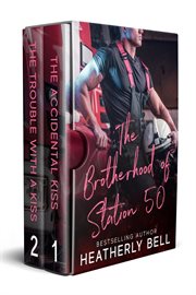The Brotherhood of Station 50 cover image