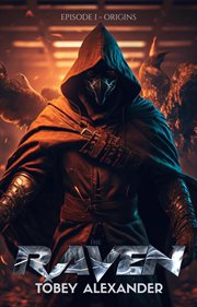 The Raven : Episode I Origins cover image