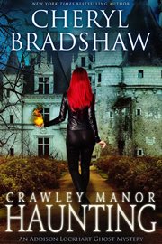 Crawley manor haunting cover image
