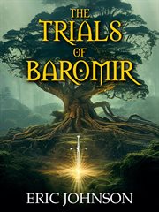 The Trials of Baromir cover image
