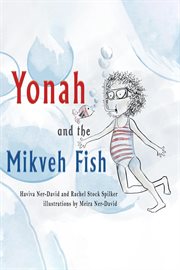 Yonah and the Mikveh Fish cover image