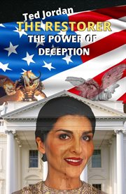 The restorer: the power of deception : The Power of Deception cover image