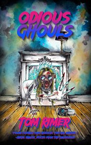 Odious ghouls cover image