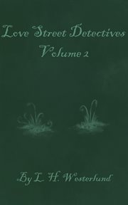 Love Street Detectives Volume 2 cover image