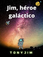 Jim, héroe galáctico cover image