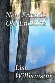 New friends, old enemies cover image