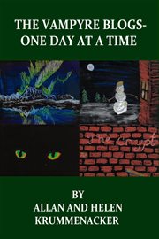 The vampyre blogs - one day at a time : One Day at a Time cover image