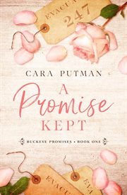 A Promise Kept : Buckeye Promises cover image