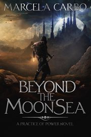 Beyond the moon sea cover image