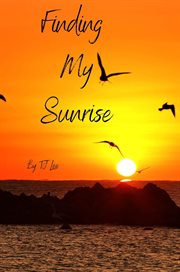 Finding my sunrise cover image