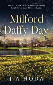 Milford Daffy Day cover image