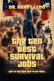 The Ten Best Survival Jobs cover image