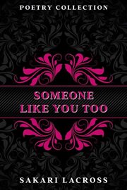 Someone Like You Too : This Is For Her cover image