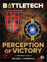 BattleTech: Perception of Victory : Perception of Victory cover image
