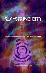 Six-string city : String City cover image