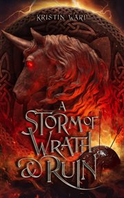 A storm of wrath & ruin cover image