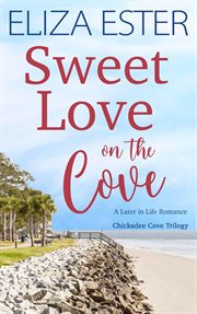 Sweet love on the cove cover image