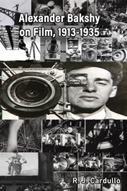Alexander Bakshy on Film, 1913-1935 : 1935 cover image