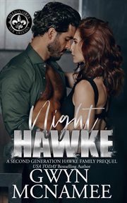 Night Hawke (A Second Generation Hawke Family Prequel) cover image