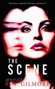 The scene : a Dylan Hart novel cover image