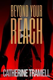 Beyond Your Reach cover image