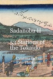 Sadanobu II 53 Stations of the Tokaido cover image