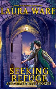 Seeking refuge and other bible stories cover image