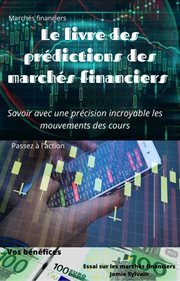 Le livre des prédictions des marchés financiers cover image
