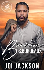 Bourbon & Bordeaux cover image