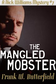 The Mangled Mobster cover image
